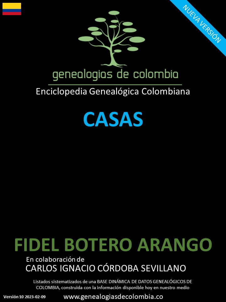 Genealogías de la famila de apellido CASAS en Colombia